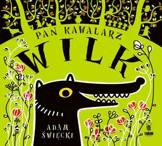 PAN KAWALARZ WILK