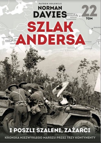 I POSZLI SZALENI ZAŻARCI SZLAK ANDERSA TOM 22