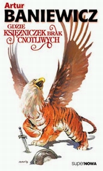 GDZIE KSIĘŻNICZEK BRAK CNOTLIWYCH WYD. 2003