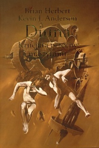 DIUNA KRUCJATA PRZECIW MASZYNOM LEGENDY DIUNY TOM 2