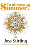 Co ukrywa Summer