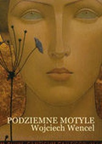 PODZIEMNE MOTYLE