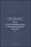 Ideje k čisté fenomenologii a fenomenologické filosofii I.