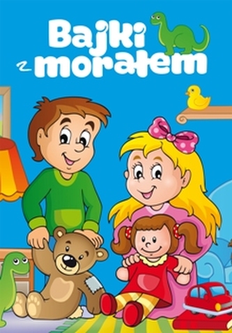 BAJKI Z MORAŁEM