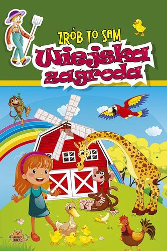 Zrób to sam. Wiejska zagroda