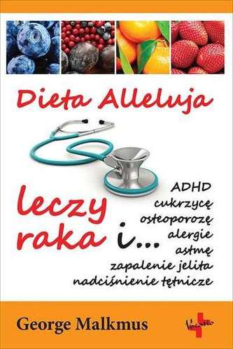 DIETA ALLELUJA LECZY RAKA