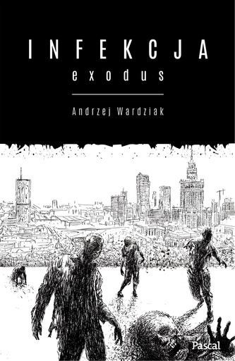 EXODUS INFEKCJA TOM 2