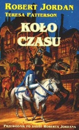 KOŁO CZASU PRZEWODNIK PO SADZE ROBERTA JORDANA