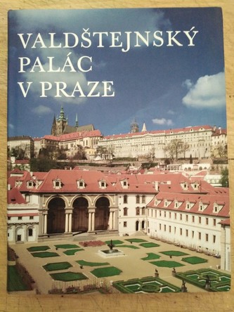 Valdštejnský palác v Praze