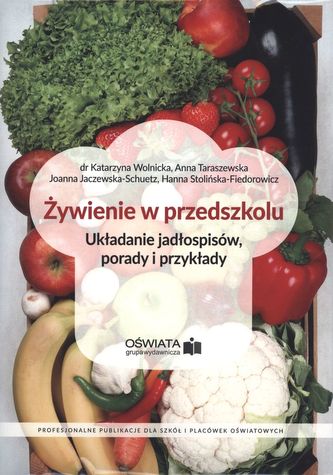 ŻYWIENIE W PRZEDSZKOLU