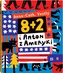 8+2 I ANTON Z AMERYKI
