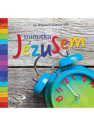 MINUTKA Z JEZUSEM