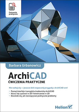 ARCHICAD ĆWICZENIA PRAKTYCZNE