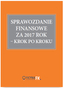SPRAWOZDANIE FINANSOWE ZA 2017 ROK KROK PO KROKU
