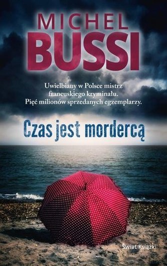 CZAS JEST MORDERCĄ CZAS JEST MORDERCĄ