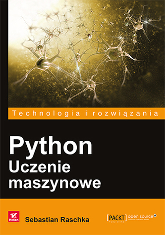 PYTHON UCZENIE MASZYNOWE PYTHON UCZENIE MASZYNOWE