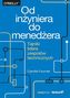 Od inżyniera do menedżera