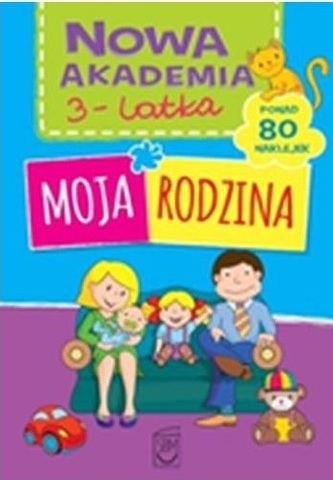 Nowa Akademia 3-latka. Moja rodzina
