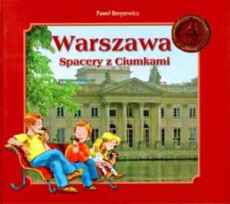 Warszawa spacery z Ciumkami