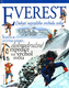 EVEREST Dobytí nejvyššího vrcholu
