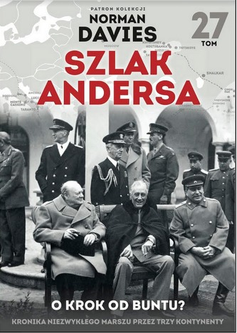 O KROK OD BUNTU SZLAK ANDERSA TOM 27 O KROK OD BUNTU SZLAK ANDERSA TOM 27