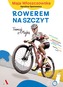 ROWEREM NA SZCZYT TRENUJ Z MAJKĄ