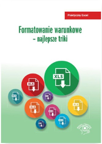 FORMATOWANIE WARUNKOWE NAJLEPSZE TRIKI