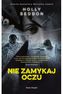 Nie zamykaj oczu