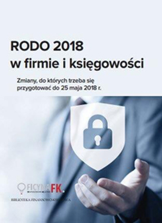 RODO 2018 W FIRMIE I KSIĘGOWOŚCI