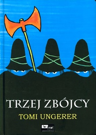 TRZEJ ZBÓJCY