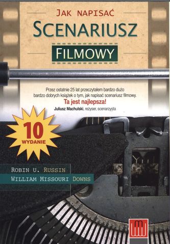 JAK NAPISAĆ SCENARIUSZ FILMOWY