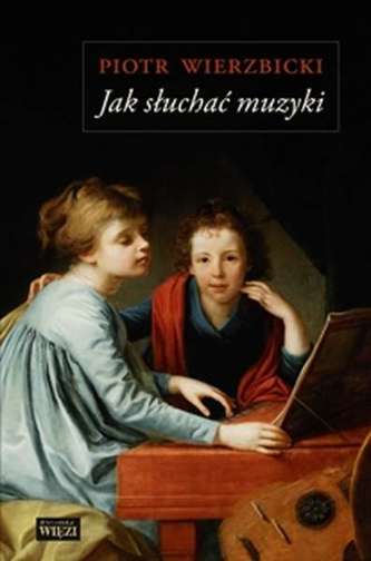 JAK SŁUCHAĆ MUZYKI