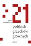 21 polskich grzechów głównych