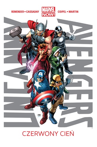 CZERWONY CIEŃ UNCANNY AVENGERS TOM 1
