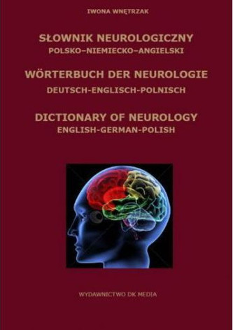 Słownik Neurologiczny polsko-niemiecko-angielski