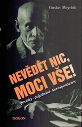 Nevědět nic, moci vše!