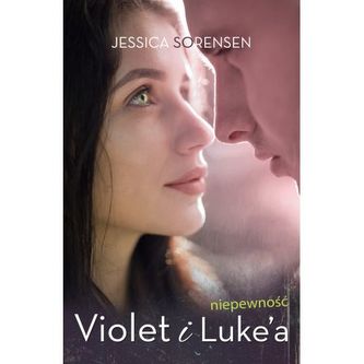 Niepewność Violet i Luke’a Niepewność Violet i Luke’a