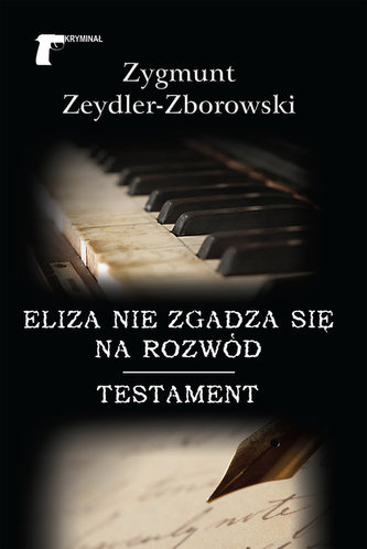 ELIZA NIE ZGADZA SIĘ NA ROZWÓD TESTAMENT
