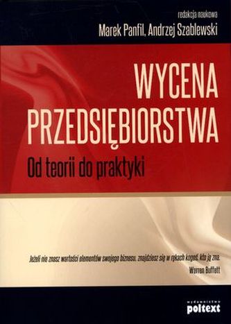 WYCENA PRZEDSIĘBIORSTWA OD TEORII DO PRAKTYKI