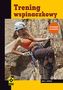 Trening wspinaczkowy