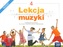 Lekcja muzyki. Klasa 4, szkoła podstawowa. Muzyka. Podręcznik (2017)