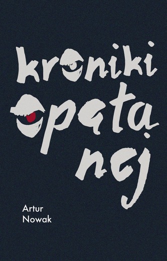 KRONIKI OPĘTANEJ