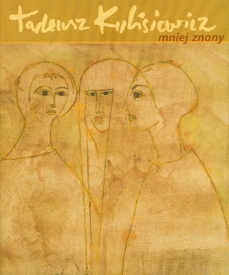 TADEUSZ KULISIEWICZ MNIEJ ZNANY