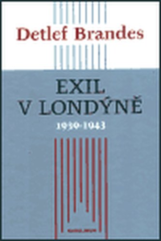 Exil v Londýně 1939–1943