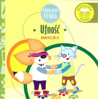 Ufność. Przygody Fenka