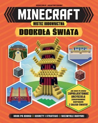 MINECRAFT MISTRZ BUDOWNICTWA DOOKOŁA ŚWI WILGA  9788328054936