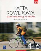 Bądź bezpieczny na drodze. Klasa 4-6, szkoła podstawowa. Karta rowerowa