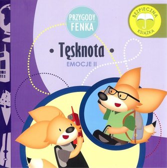 Tęsknota. Przygody Fenka