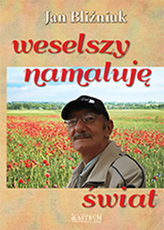 WESELSZY NAMALUJĘ ŚWIAT