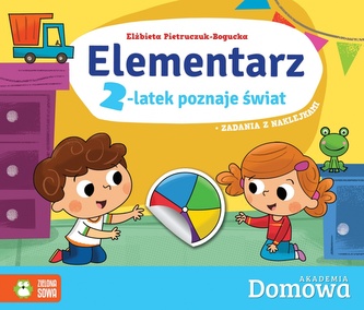Domowa Akademia. Elementarz. 2-latek poznaje świat Domowa Akademia. Elementarz. 2-latek poznaje świat